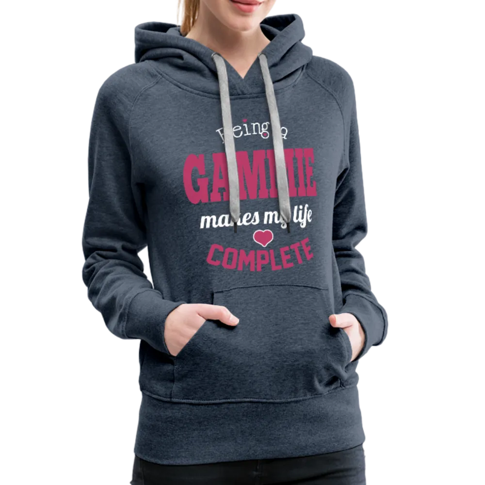 Being a Gammie Makes My Life Complete Women’s Premium Hoodie (CK1588)