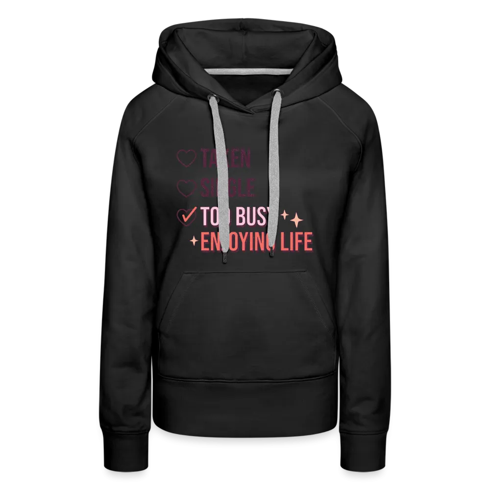 Enjoying Live Women’s Premium Hoodie