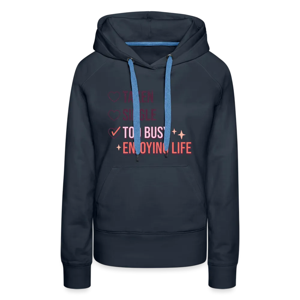 Enjoying Live Women’s Premium Hoodie