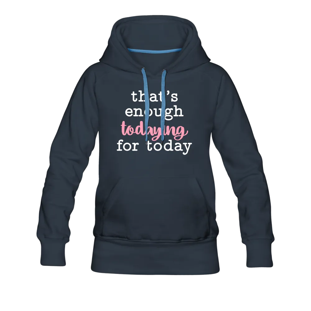 Enough Premium Hoodie