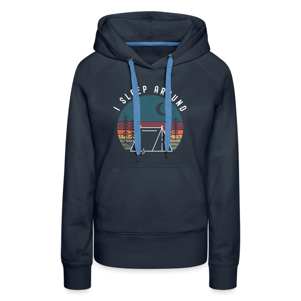 I Sleep Around - Hoodie