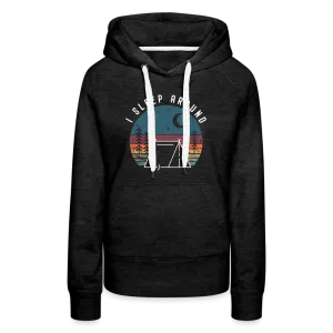 I Sleep Around - Hoodie