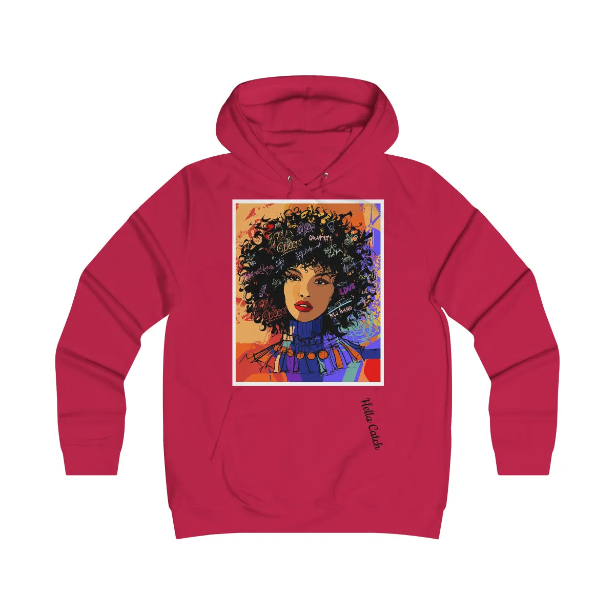 "Hella Catch" Girlie College Hoodie