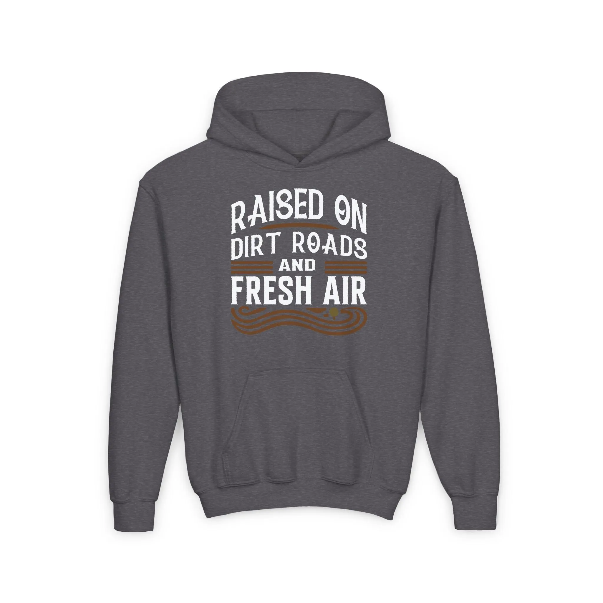 RAISED ON DIRT ROADS AND FRESH AIR YOUTH HOODIE