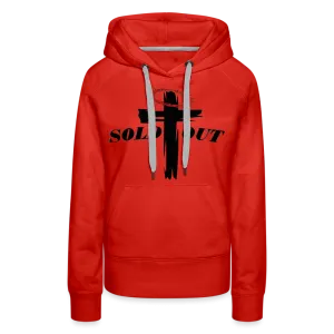 Women’s "SOLD OUT" Hoodie