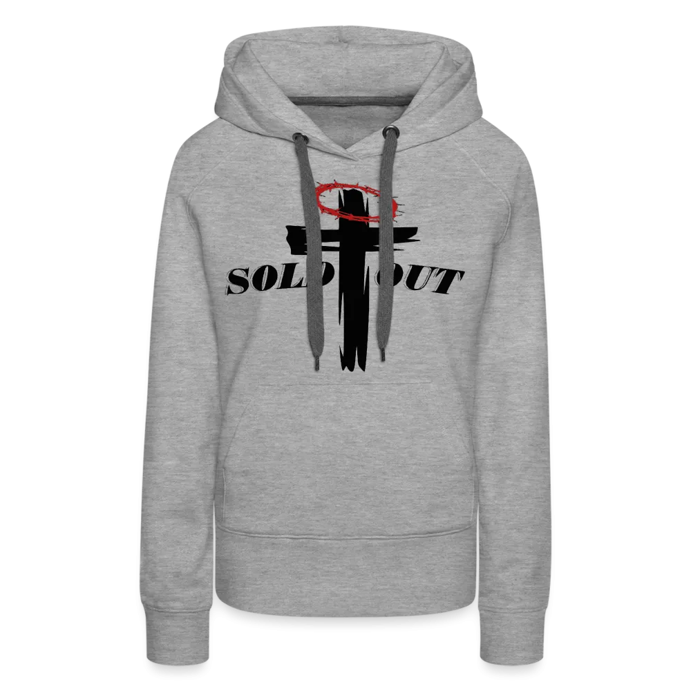 Women’s "SOLD OUT" Hoodie